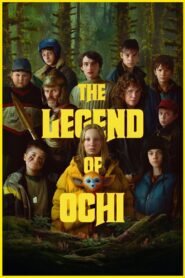 The Legend of Ochi 2025 full movie