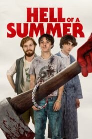 Hell of a Summer 2025 full movie
