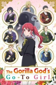 The Gorilla God’s Go-To Girl 2025