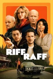 Riff Raff 2025 full movie