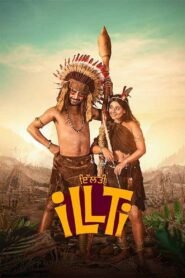 Illti 2025 full movie